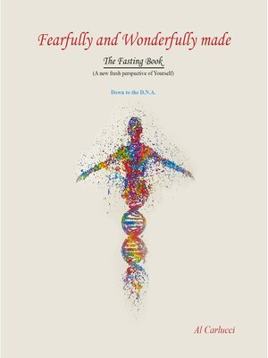 cover image of Fearfully and Wonderfully Made the Fasting Book